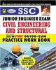 SSC Junior Engineer Civil and Structural Engineering Exam Practice Work Book (English)